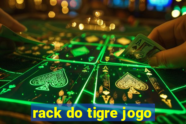 rack do tigre jogo